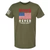 Military green t-shirt with distressed American flag design and bold “Heroes Never Die” text