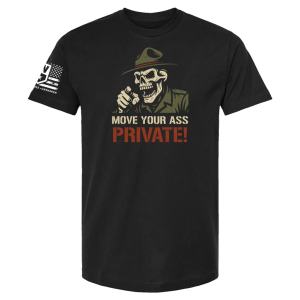 Move Your Ass, Private! – Elite Drill Instructor Tee