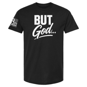 But God… T‑Shirt