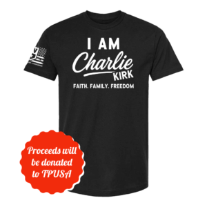 I Am Charlie Kirk T-Shirt