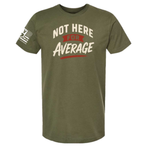 Alternative view of Not Here For Average Tee