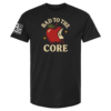 Black t-shirt with bold red apple graphic and the words “Bad to the Core” in vintage cream lettering