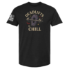 Black t-shirt with coffin-shaped barbell and bats, text “Deadlifts & Chill” in gothic cream lettering