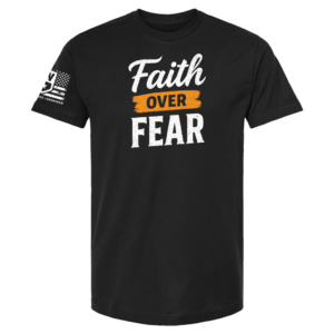 Faith Over Fear T‑Shirt