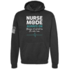 Nurse Mode Always On healthcare tribute hoodie in black by Genuine Valor