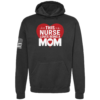 Nurse Mom heart tribute hoodie in black by Genuine Valor