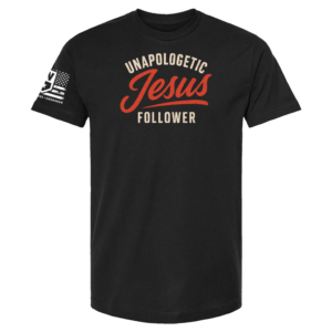Unapologetic Jesus Follower T‑Shirt