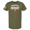 Military green t-shirt featuring bold distressed “Unapologetic Patriot” design with red stripes