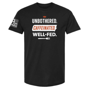 Unbothered Caffeinated Well Fed Tee