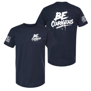 Alternative view of Be Courageous TShirt